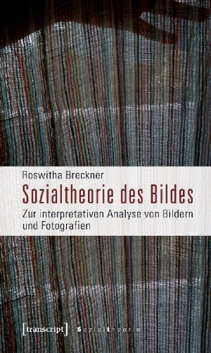 Buchcover und Innenansicht für das Buch: Sozialtheorie des Bildes