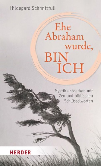 Buchcover und Innenansicht für das Buch: Ehe Abraham wurde, bin ich