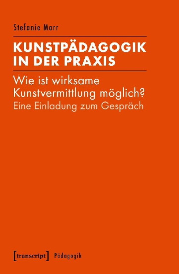 Buchcover und Innenansicht für das Buch: Kunstpädagogik in der Praxis