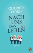 Buchcover und Innenansicht für das Buch: Nach uns das Leben
