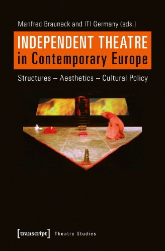 Buchcover und Innenansicht für das Buch: Independent Theatre in Contemporary Europe