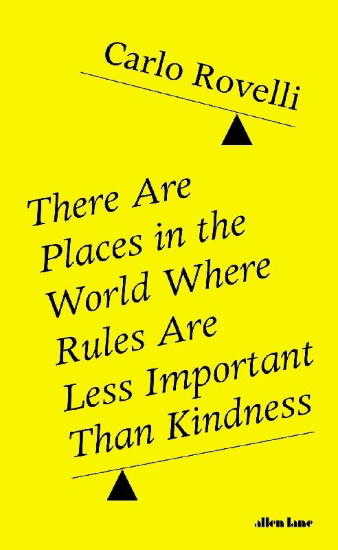 Buchcover und Innenansicht für das Buch: There Are Places in the World Where Rules Are Less Important Than Kindness
