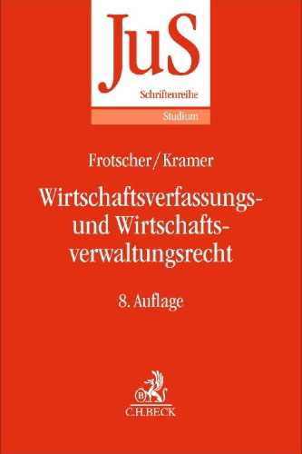 Buchcover und Innenansicht für das Buch: Wirtschaftsverfassungs- und Wirtschaftsverwaltungsrecht