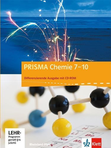 Buchcover und Innenansicht für das Buch: Prisma Chemie 7.-10. Schuljahr - Ausgabe für Rheinland-Pfalz - Differenzierende Ausgabe. Schülerbuch mit Schüler-CD-ROM