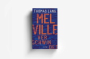 Buchcover und Innenansicht für das Buch: Melville verschwindet
