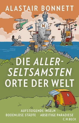 Buchcover und Innenansicht für das Buch: Beyond the Map. Unruly Enclaves, Ghostly Places, Emerging Lands and Our Search for New Utopias