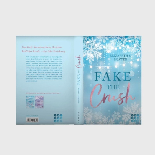 Buchcover und Innenansicht für das Buch: Fake the Crush (Play it Fake 1)