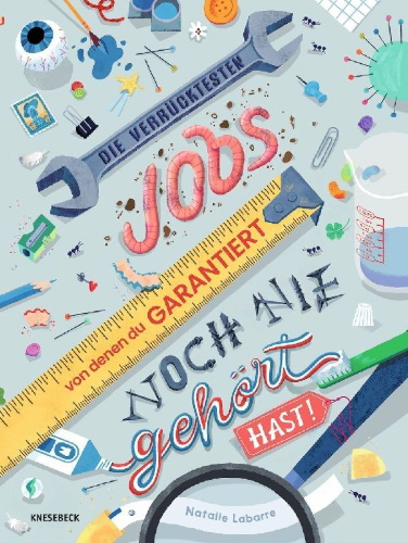 Buchcover und Innenansicht für das Buch: Incredible Jobs you've (probably) never heard of