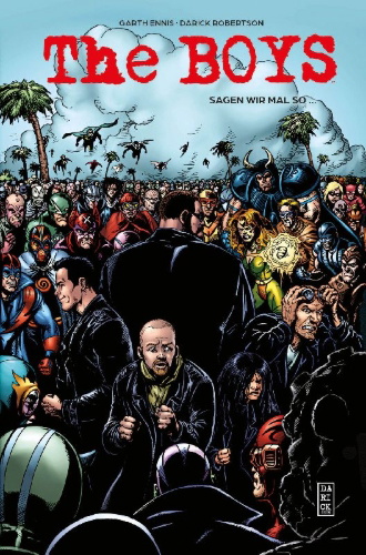 Buchcover und Innenansicht für das Buch: The Boy: Herogasm (2009) #1-#6; The Boys (2006) #31-#38