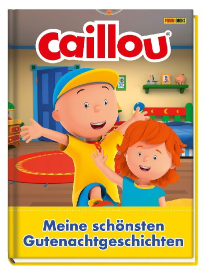 Buchcover und Innenansicht für das Buch: Caillou: Die schönsten Gutenachtgeschichten