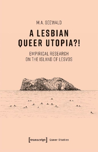 Buchcover und Innenansicht für das Buch: A Lesbian Queer Utopia?!