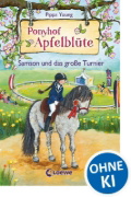 Buchcover und Innenansicht für das Buch: Ponyhof Apfelblüte - Samson und das große Turnier