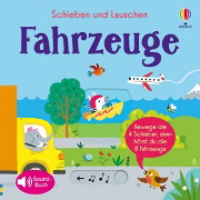 Buchcover und Innenansicht für das Buch: Schieben und Lauschen: Fahrzeuge