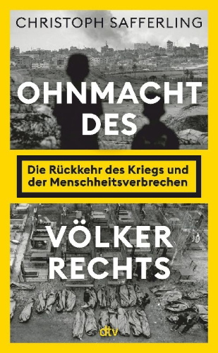 Buchcover und Innenansicht für das Buch: Ohnmacht des Völkerrechts