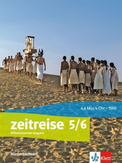 Buchcover und Innenansicht für das Buch: Zeitreise 5/6. Schülerbuch Klasse 5/6. Differenzierende Ausgabe Niedersachsen