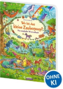 Buchcover und Innenansicht für das Buch: Wo ist das kleine Zauberpony?
