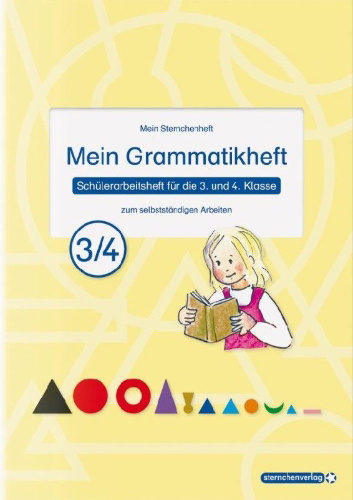 Buchcover und Innenansicht für das Buch: Mein Grammatikheft 3/4 für die 3. und 4. Klasse