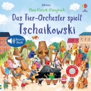 Buchcover und Innenansicht für das Buch: Mein Klassik-Klangbuch: Das Tier-Orchester spielt Tschaikowski