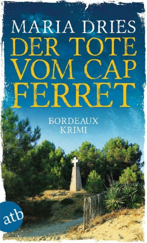Buchcover und Innenansicht für das Buch: Der Tote vom Cap Ferret