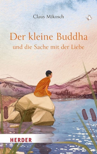 Buchcover und Innenansicht für das Buch: Der kleine Buddha und die Sache mit der Liebe