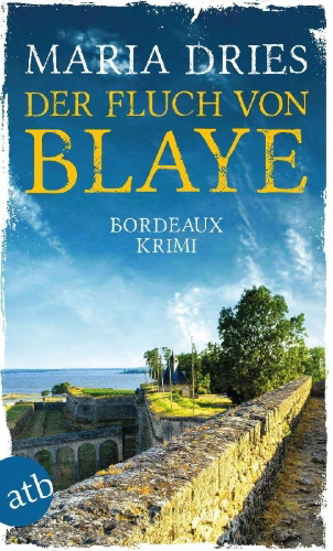 Buchcover und Innenansicht für das Buch: Der Fluch von Blaye