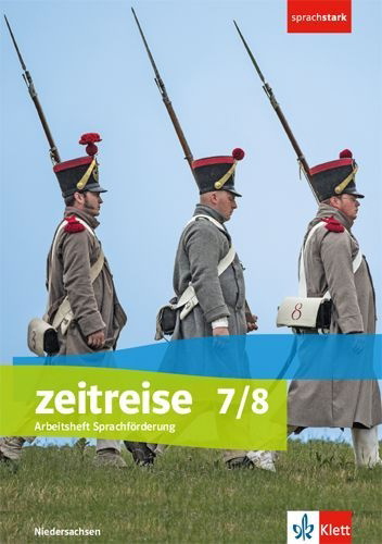 Buchcover und Innenansicht für das Buch: Zeitreise 7/8. Arbeitsheft Sprachförderung Klasse 7/8. Differenzierende Ausgabe Niedersachsen