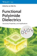 Buchcover und Innenansicht für das Buch: Functional Polyimide Dielectrics