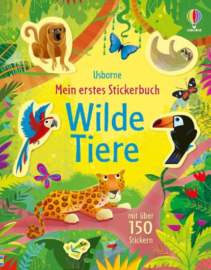 Buchcover und Innenansicht für das Buch: Mein erstes Stickerbuch: Wilde Tiere
