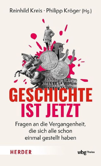 Buchcover und Innenansicht für das Buch: Geschichte ist jetzt