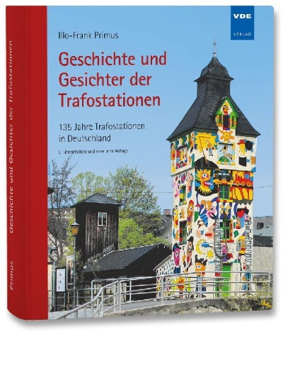 Buchcover und Innenansicht für das Buch: Geschichte und Gesichter der Trafostationen