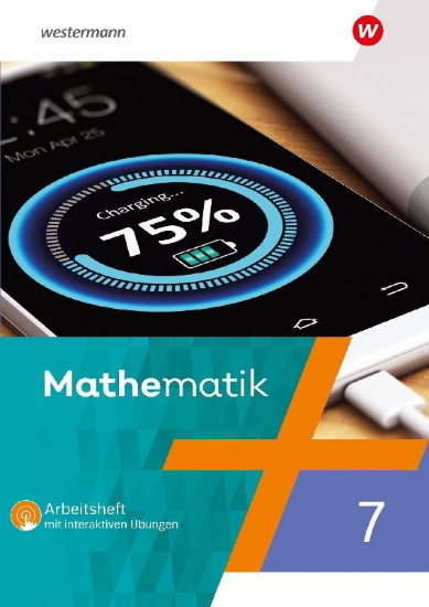 Buchcover und Innenansicht für das Buch: Mathematik 7. Arbeitsheft mit interaktiven Übungen. Für Berlin, Brandenburg, Sachsen-Anhalt, Thüringen