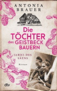 Buchcover und Innenansicht für das Buch: Die Töchter des Geistbeckbauern