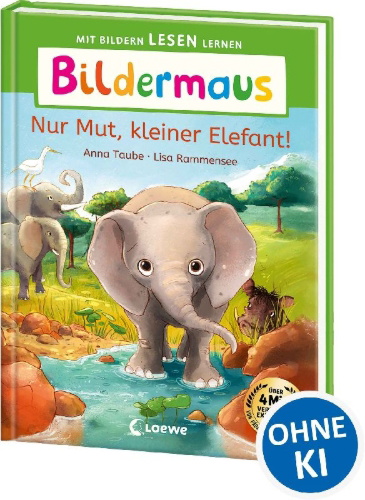 Buchcover und Innenansicht für das Buch: Bildermaus - Nur Mut, kleiner Elefant!
