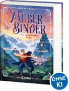 Buchcover und Innenansicht für das Buch: Spellbinders: The Not-So-Chosen One