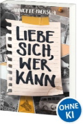 Buchcover und Innenansicht für das Buch: Liebe sich, wer kann