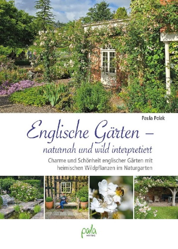 Buchcover und Innenansicht für das Buch: Englische Gärten - naturnah und wild interpretiert