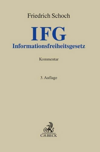 Buchcover und Innenansicht für das Buch: Informationsfreiheitsgesetz. IFG
