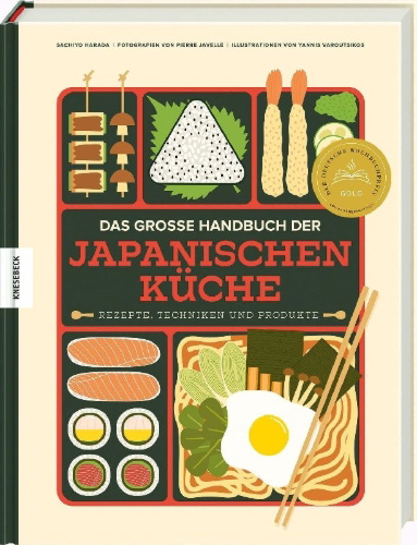 Buchcover und Innenansicht für das Buch: Le Grand Manuel de la cuisine japonaise. Techniques, produits & recettes