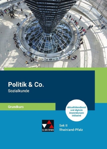 Buchcover und Innenansicht für das Buch: Politik & Co. S II RLP Sozialkunde Grundkurs