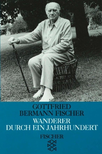 Buchcover und Innenansicht für das Buch: Wanderer durch ein Jahrhundert