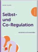 Buchcover und Innenansicht für das Buch: Selbst- und Co-Regulation verstehen und anwenden