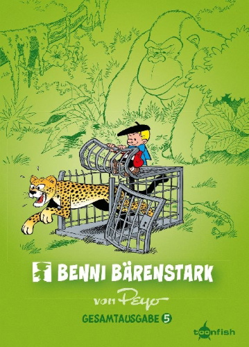Buchcover und Innenansicht für das Buch: Benni Bärenstark Gesamtausgabe. Band 5