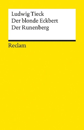 Buchcover und Innenansicht für das Buch: Der blonde Eckbert · Der Runenberg. Märchen