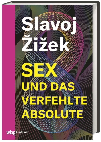 Buchcover und Innenansicht für das Buch: Sex and the Failed Absolute