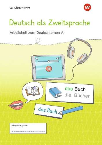 Buchcover und Innenansicht für das Buch: Westermann Unterrichtsmaterialien Grundschule. DaZ Arbeitsheft A