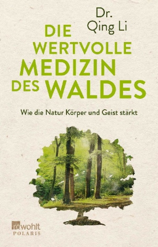 Buchcover und Innenansicht für das Buch: Shinrin-Yoku: The Art and Science of Forest Bathing