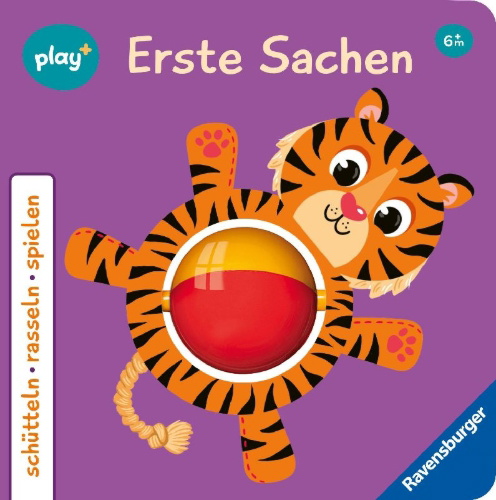 Buchcover und Innenansicht für das Buch: Play+ Schütteln, rasseln, spielen Erste Sachen - ab 6 Monate