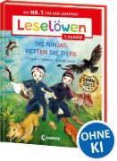 Buchcover und Innenansicht für das Buch: Leselöwen 1. Klasse - Die Ninjas retten die Tiere (Großbuchstabenausgabe)
