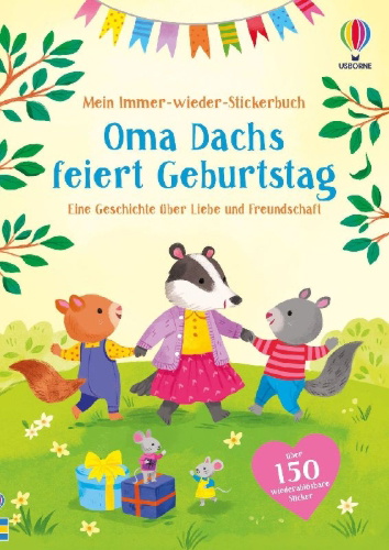 Buchcover und Innenansicht für das Buch: Mein Immer-wieder-Stickerbuch: Oma Dachs feiert Geburtstag