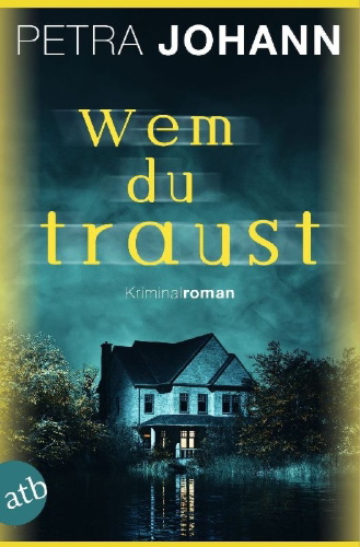 Buchcover und Innenansicht für das Buch: Wem du traust